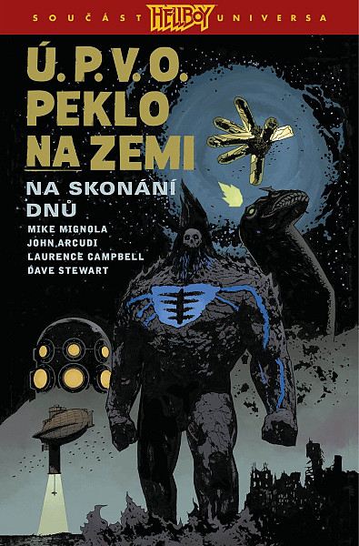 Ú.P.V.O. Peklo na zemi 13 - Na skonání dnů