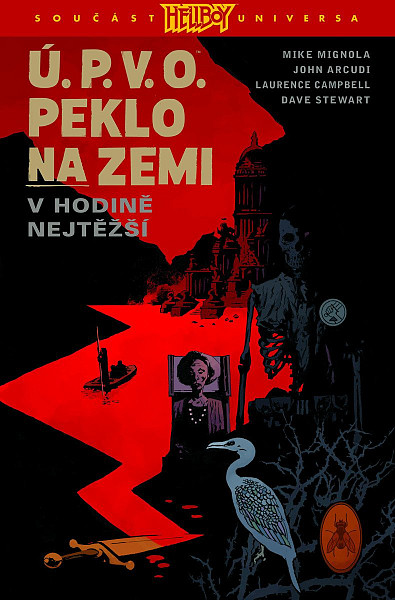 Ú.P.V.O. Peklo na zemi 15 - V hodině nejtěžší