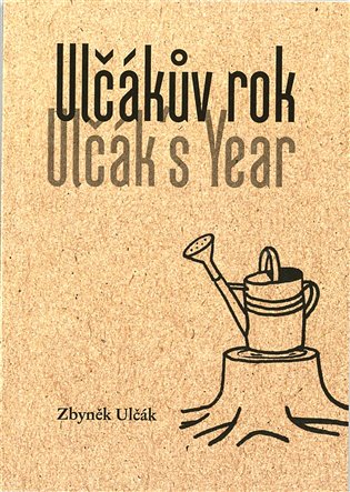 Ulčákův rok / Ulčák´s Year