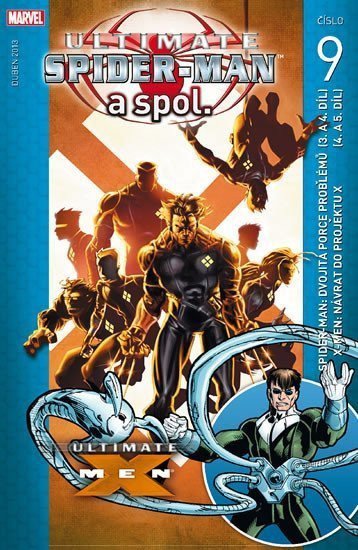 Ultimate Spider-man a spol. 9