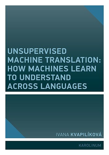 Unsupervised Machine Translation