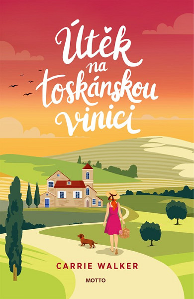 Útěk na toskánskou vinici