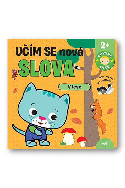 V lese Učím se nová slova