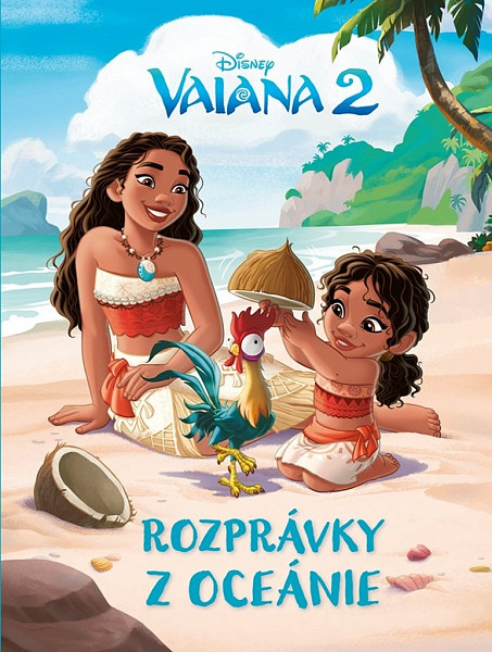 Vaiana 2 - Rozprávky z Oceánie