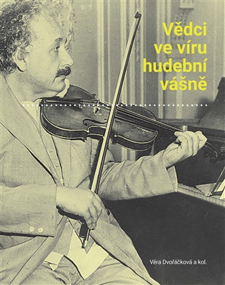 Vědci ve víru hudební vášně