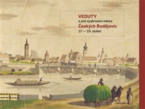 Veduty a jiná vyobrazení města Českých Budějovic 17. - 19. století.
