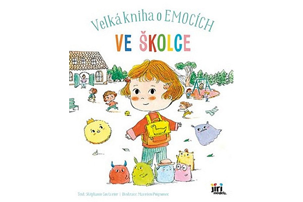 Velká kniha o emocích - Ve školce