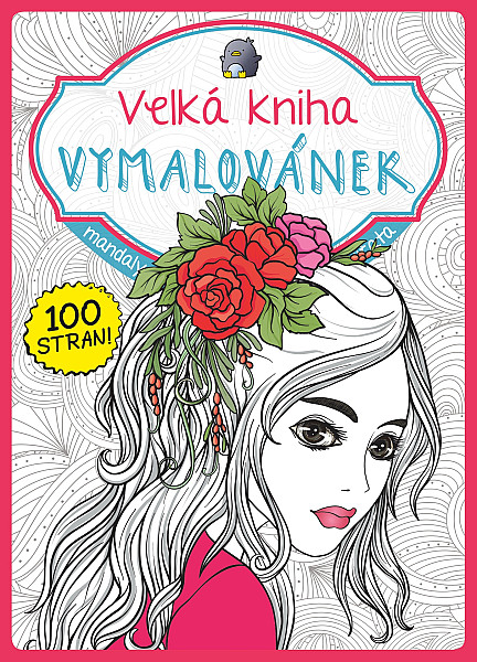 Velká kniha vymalovánek - růžová