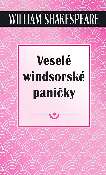 Veselé windsorské paničky