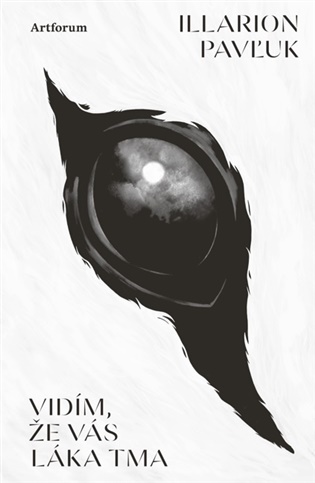 Vidím, že vás láka tma