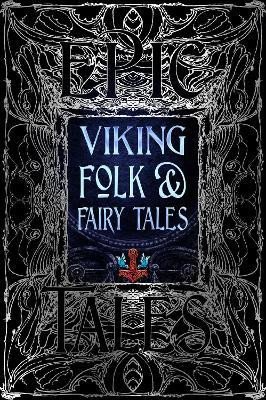 Viking Folk & Fairy Tales: Epic Tales