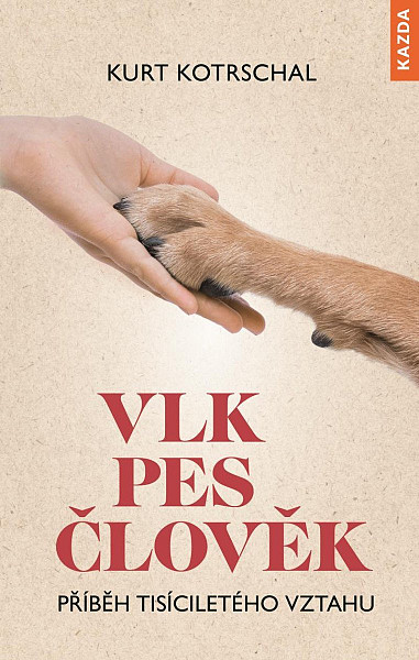 Vlk - Pes - Člověk