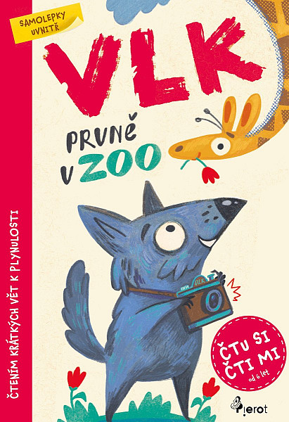 Vlk prvně v ZOO - Čti si, čti mi se samolepkami!