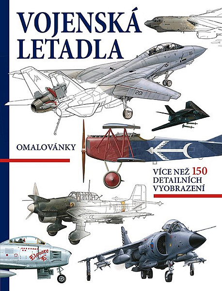 Vojenská letadla - Omalovánky, více než 150 detailních vyobrazení