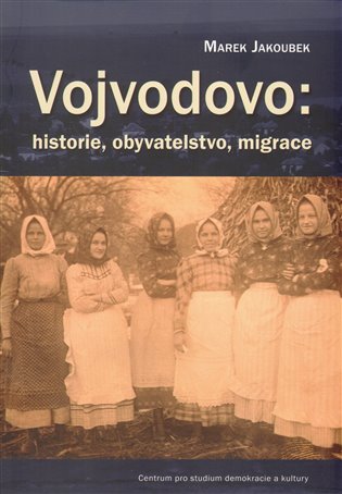 Vojvodovo: historie, obyvatelstvo, migrace