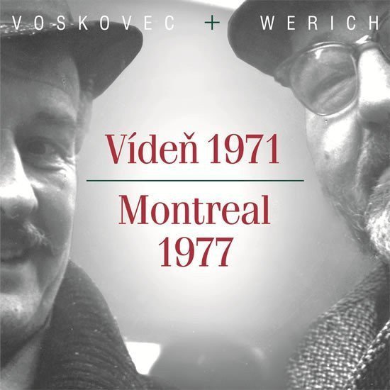 Voskovec Jiří, Werich Jan - Vídeň 1971/ Montreál 1977 CD