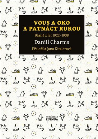 Vous a oko a patnáct rukou