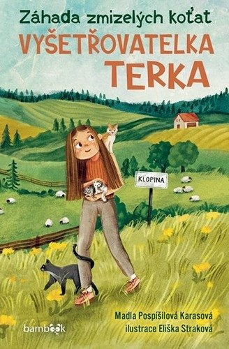 Vyšetřovatelka Terka – Záhada zmizelých koťat