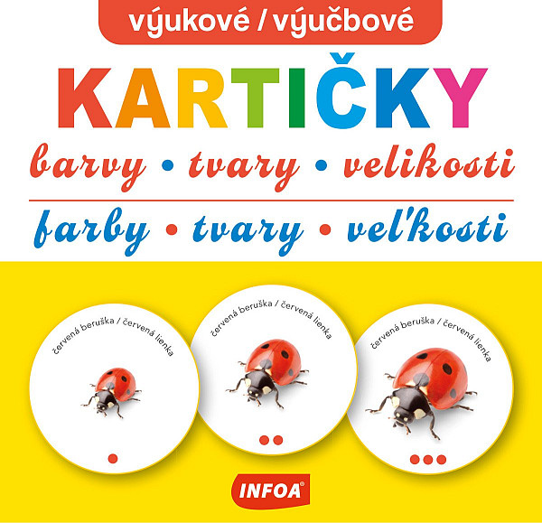 Výukové kartičky - Barvy, tvary, velikosti / Výučbové kartičky - Farby, tvary, veľkosti