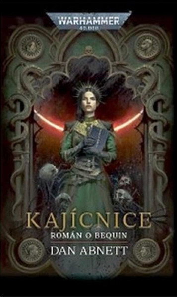 Warhammer 40 000 Kajícnice: Román o Bequin