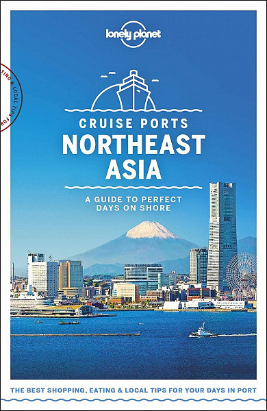 WFLP Cruise Ports Northeast Asia 1st edition