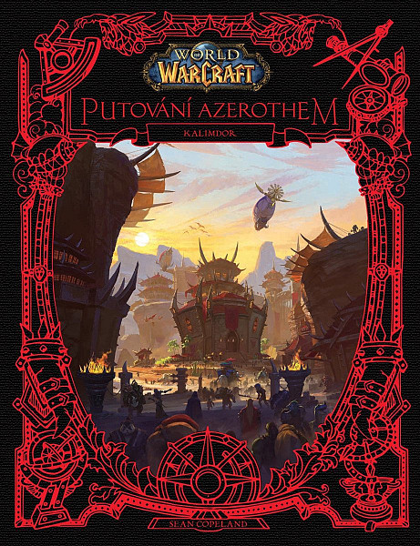 World of Warcraft: Putování Azerothem 2 - Kalimdor