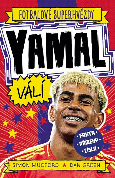 Yamal. Fotbalové superhvězdy