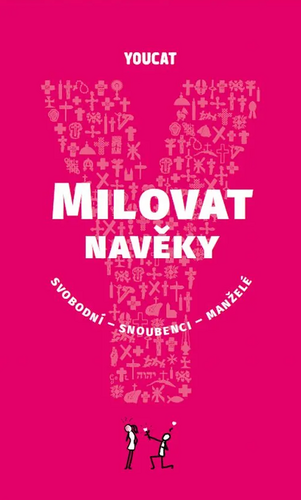 YouCat Milovat navěky / svobodní - snoubenci - manželé