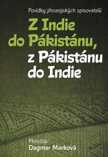 Z Indie do Pákistánu, z Pákistánu do Indie