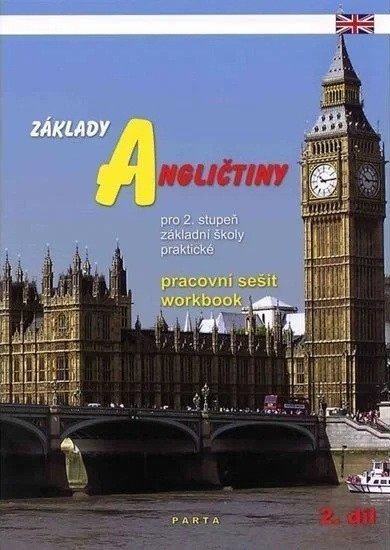 Základy angličtiny, 2. díl, pracovní sešit pro ZŠ praktické