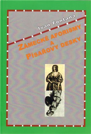 Zámecké aforismy a Písařovy desky