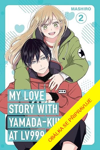 Zamilovala jsem se do Jamady na levelu 999, svazek 2