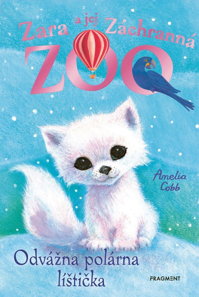 Zara a jej Záchranná zoo - Odvážna polárna líštička
