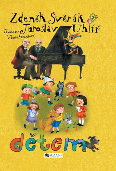 Zdeněk Svěrák a Jaroslav Uhlíř - Dětem