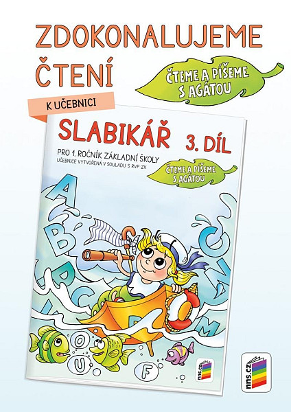 Zdokonalujeme čtení ke Slabikáři, 3. díl