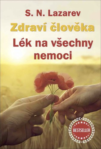 Zdraví člověka - Lék na všechny nemoci