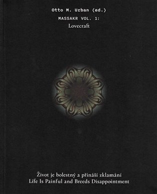 Život je bolestný a přináší zklamání