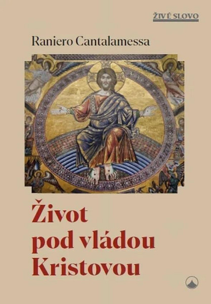Život pod vládou Kristovou