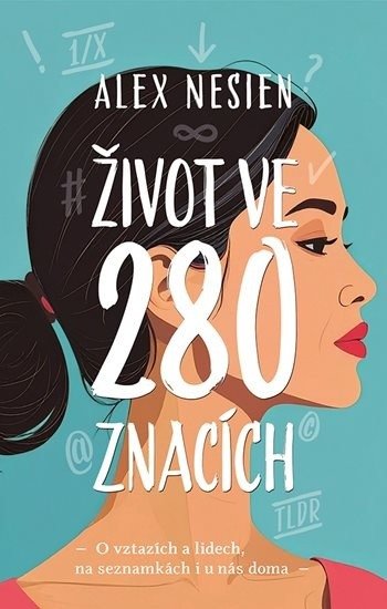 Život ve 280 znacích