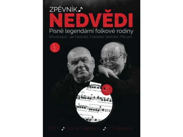 Zpěvník Nedvědi - Zpěvník legendární folkové rodiny - 1. díl