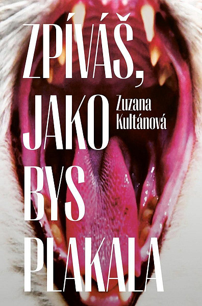 Zpíváš, jako bys plakala