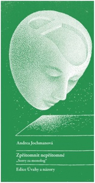 Zpřítomnit nepřítomné