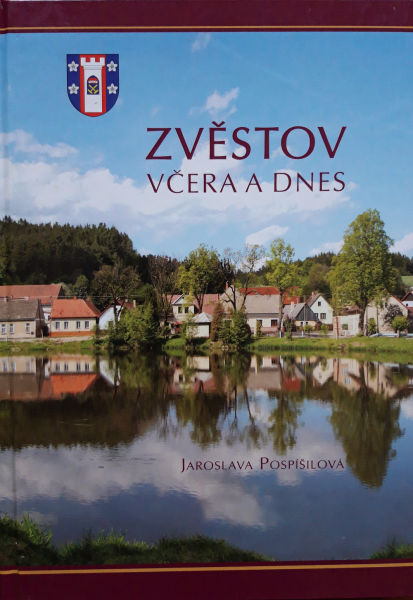 Zvěstov včera a dnes