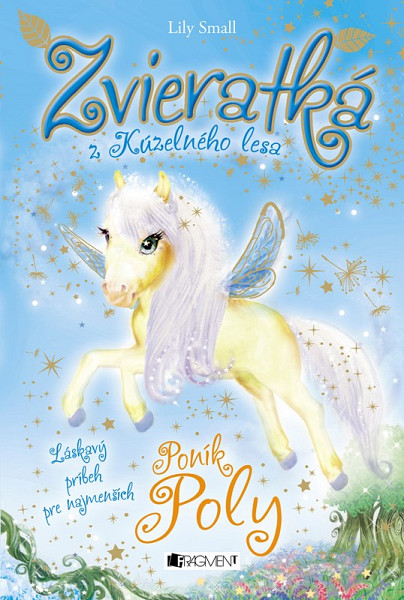 Zvieratká z Kúzelného lesa – Poník Poly