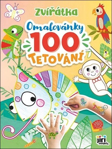 Zvířátka - Omalovánky a 100 tetování